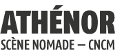 Athenor Scène nomade - CNCM